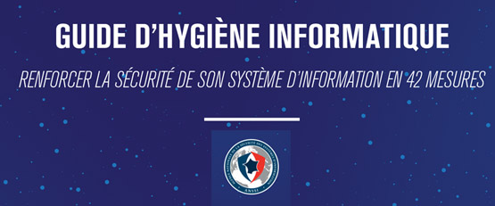 ANSII - Le nouveau guide d’hygiène informatique