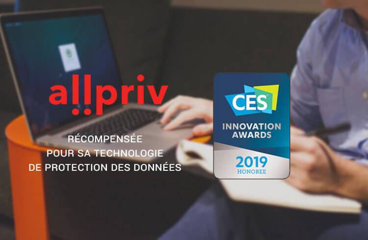 ALLPRIV reçoit le prix de l'innovation du CES pour sa technologie de protection des données